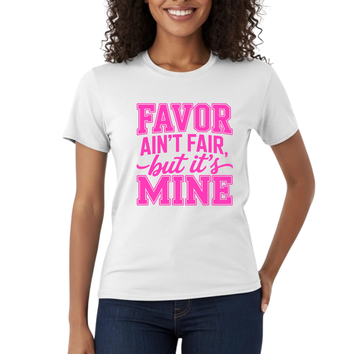 Favor Ain't Fair But It's Mine Graphic T-Shirt – Faith-Based Everyday Tee