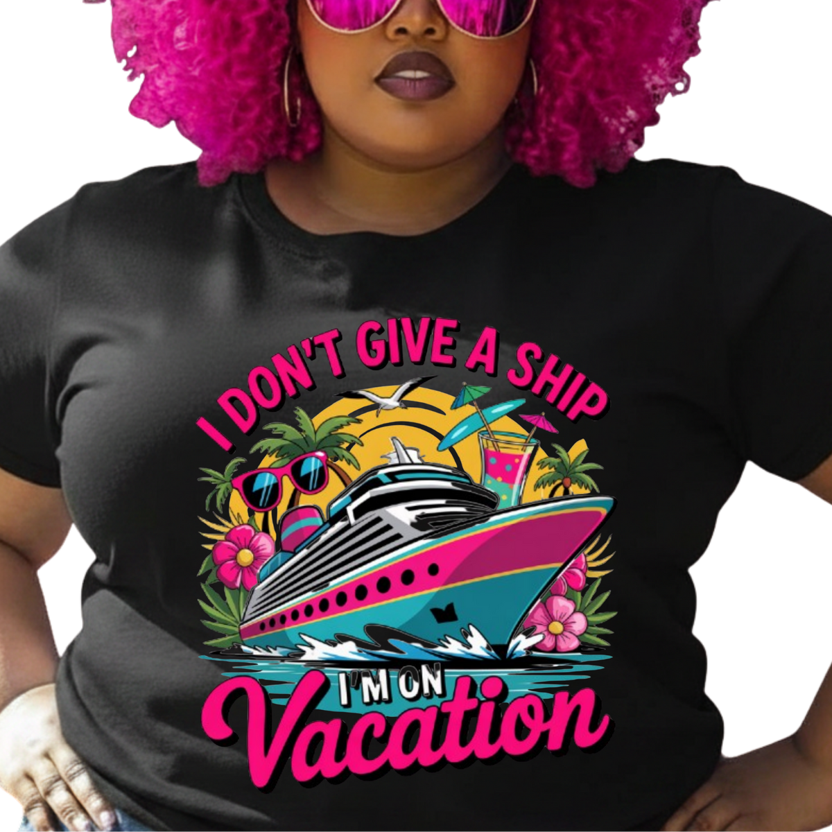 I Don't Give A Ship I'm On Vacation Graphic T-Shirt – Funny Vacation Everyday Tee