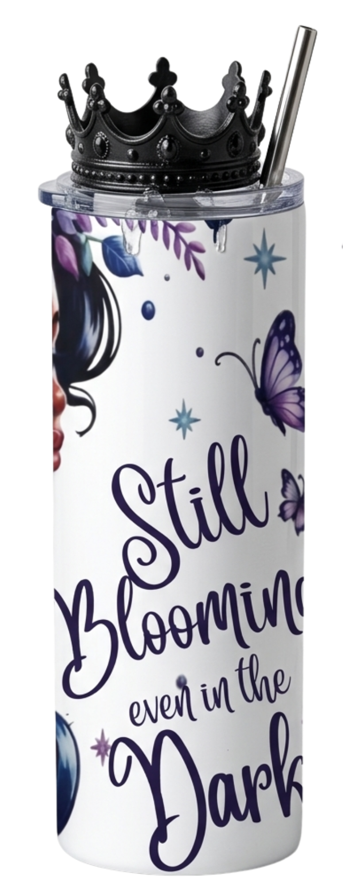 Still Blooming Even in the Dark Tumbler – 20 oz Travel Mug