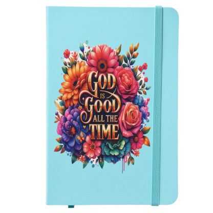 God Is Good All The Time Journal - Personal Journal